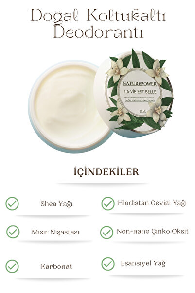 naturepower %100 Doğal Krem Koltuk Altı Deodorantı Ter Kokusu Önleyici L Vie est Belle Parfüm Esanslı 50 ml