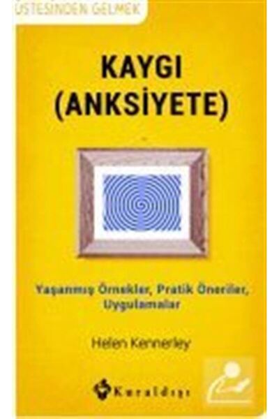 Genel Markalar Kaygı (ANKSİYETE)