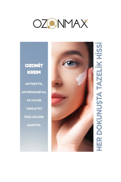ozonmax OZONİT KREM 250 ML-Cildin Oksijen Seviyesini üç Kata Kadar Artırır ve Cilt tonunu Eşitler.