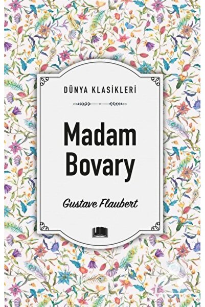 Genel Markalar Dünya Klasikleri - Madam Bovary - Ema Yayınları