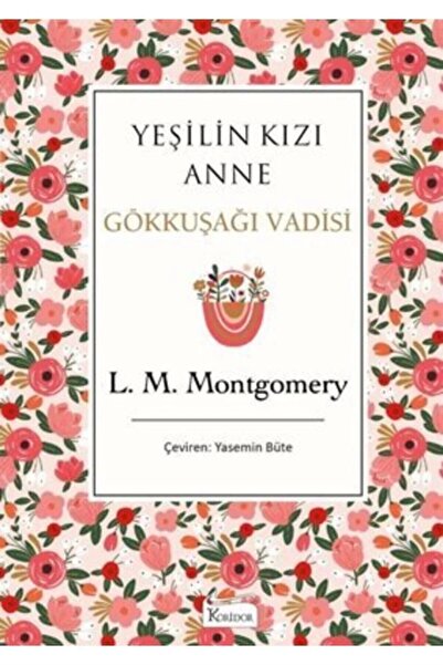 Koridor Yayınları Gökkuşağı Vadisi- Bez Ciltli L.M.Montgomery
