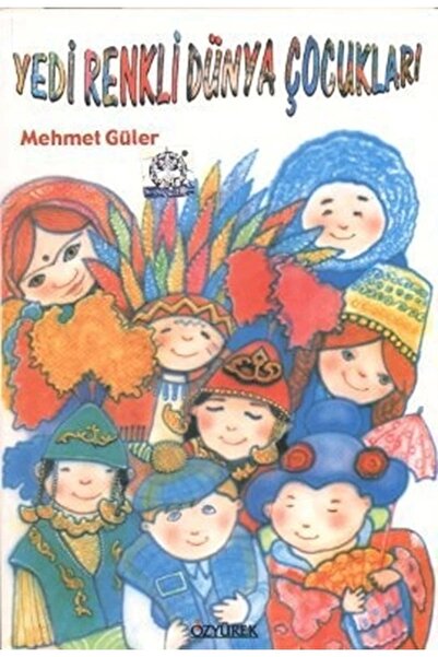 Özyürek Yayınevi Yedi Renkli Dünya Çocukları