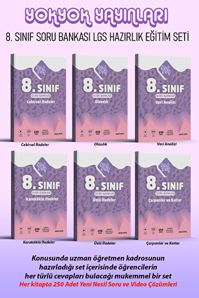 YOK YOK YAYINLARI 8.SINIF MATEMATİK 6'LI ÇARPANLAR + ÜSLÜ + KAREKÖKLÜ + VERİ ANALİZİ + OLASILIK + CEBİRSEL
