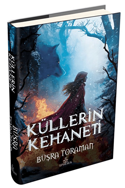 Ephesus Yayınları Küllerin Kehaneti / Büşra Toraman / Ephesus Yayınları / 978...