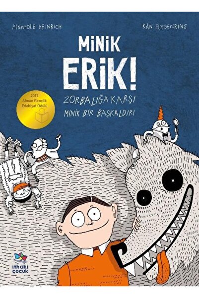 İthaki Çocuk Minik Erik!