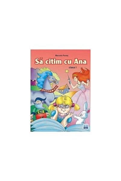 Editura Marcela Penes Sa citim cu Ana. Clasa I, Marcela Penes