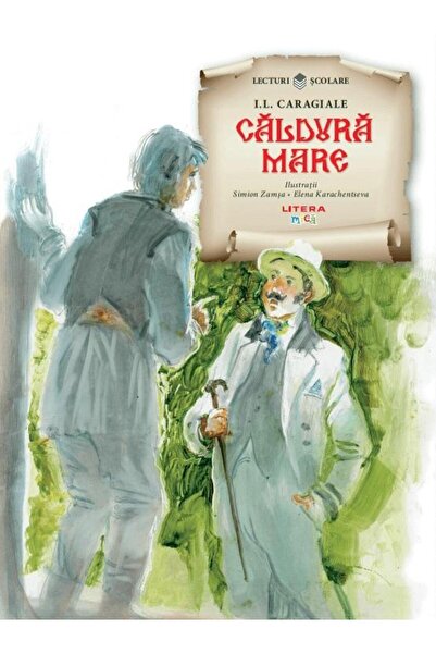 Editura Litera Caldura mare, Ion Luca Caragiale