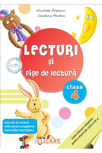 Editura Elicart Lecturi si fise de lectura. Clasa a IV-a. Suport d