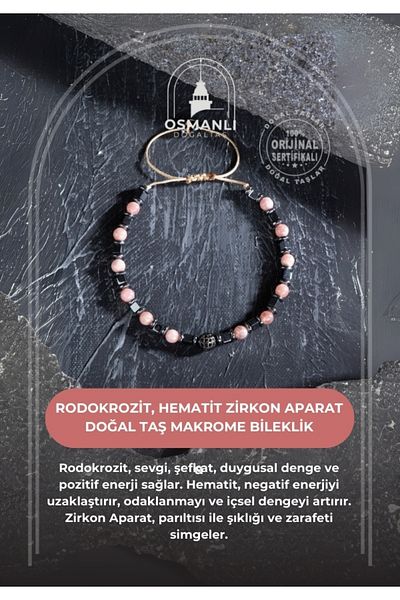 OSMANLI DOĞAL TAŞ Certified Rhodochrosite, Hematite Zircon Apparatus Natural Stone Macrame Bracelet