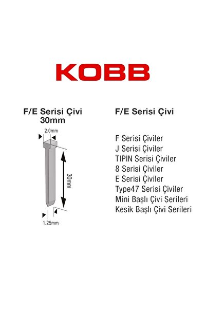 KOBB KBZ30F 30mm 2500 Adet F/E/J/8 Serisi Ağır Hizmet Tipi Kesik Başlı Çivi