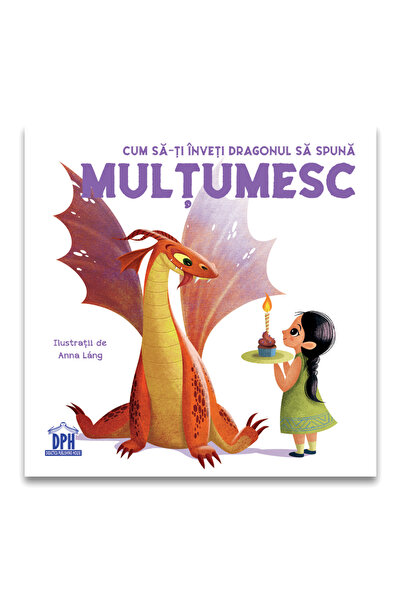 Dph Cum sa-ti inveti dragonul sa spuna MULTUMESC