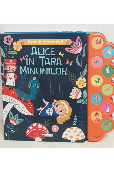 GIRASOL Apasa si asculta povestea - Alice Ã®n Tara Minunilor