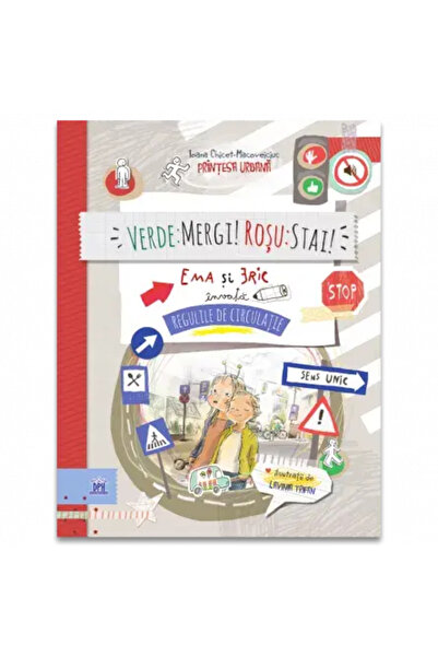 Dph Verde: Mergi! Rosu: Stai! Ema si Eric invata regulile de circulatie