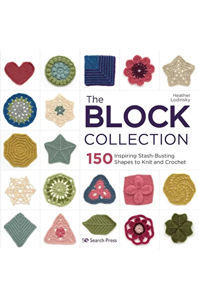 Bloomsbury The Block Collection: 150 Inspiring Stash-Busting Shapes to Knit and Crochet + Sticky Note Paper