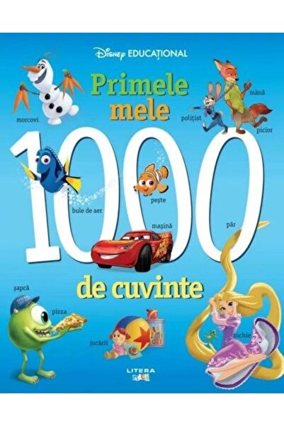 Editura Litera Primele mele 1000 de cuvinte. Disney Educational,