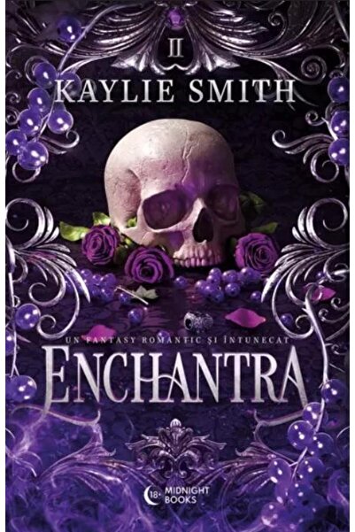 Editura Midnight Books Enchantra (seria Wicked Games), Kaylie Smith