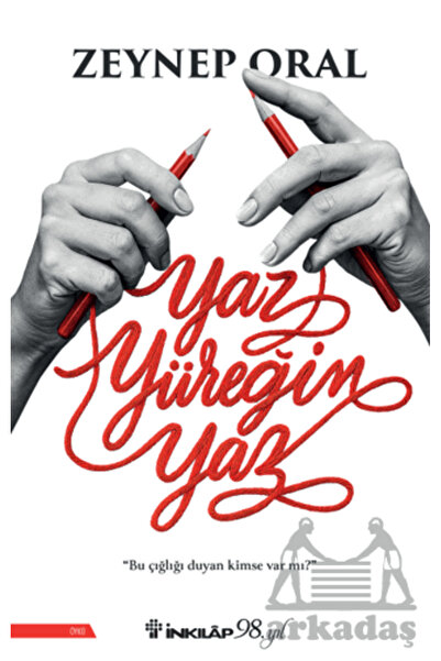 İnkılap Kitabevi Yaz Yüreğim Yaz