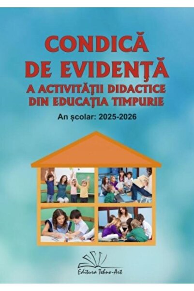 Editura Tehno Art Condica de evidenta a activitatii didactice din ed