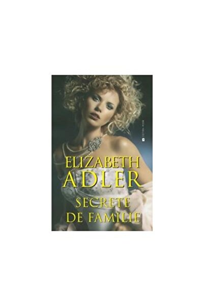 Editura Miron Secrete de familie, Elizabeth Adler