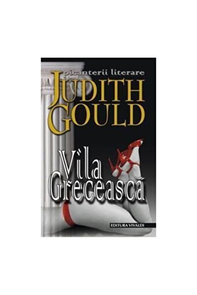 Editura Vivaldi Vila greceasca, Judith Gould