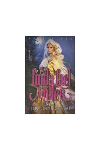 Editura Miron Emma si banditul cel rau, Linda Laer Miller