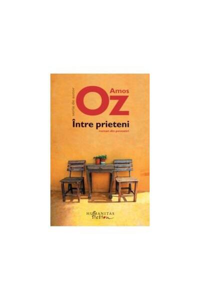 Editura Humanitas Fiction Intre prieteni, Amos Oz