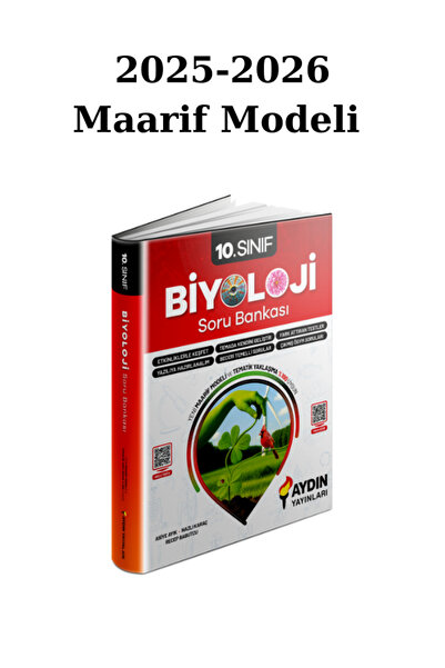 Aydın Yayınları Aydın 10. Sınıf Biyoloji Soru Bankası 2025-26 Maarif Modeline...