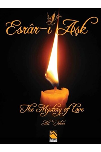Buhara Yayınları Esrâr-ı Aşk/ The Mystery Of Love