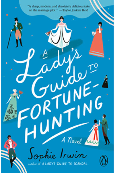 Penguin Group A Lady's Guide to Fortune-Hunting