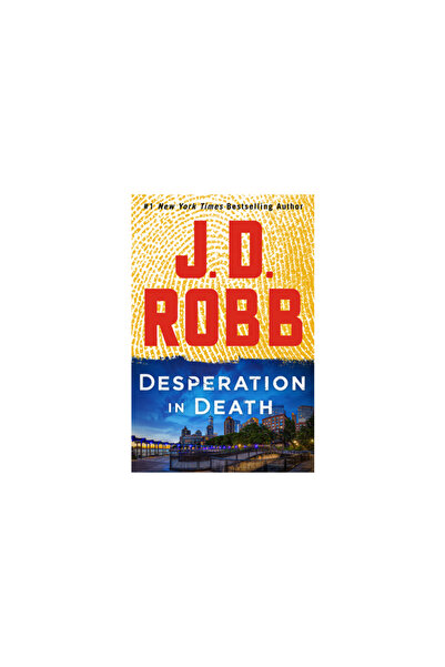 Large Print Distribution Desperation in Death: An Eve Dallas Novel