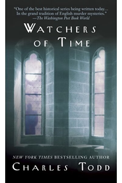 Bantam Watchers of Time: An Inspector Ian Rutledge Novel