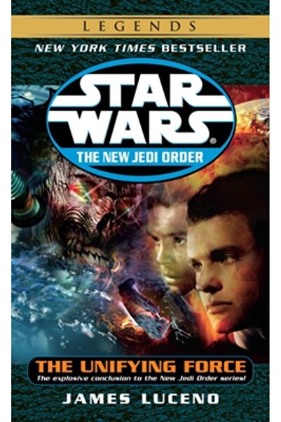Lucas Books Star Wars NJO #19 Unifying Force