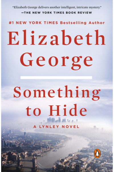 Penguin Group Something to Hide: A Lynley Novel