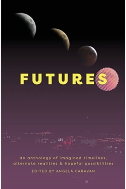INDEPENDENT CAT Futures: an anthology of imagined timelines, alternate realit...