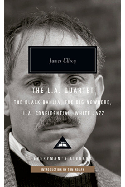 Everymans Lib The L.A. Quartet: The Black Dahlia, the Big Nowhere, L.A. Confi...