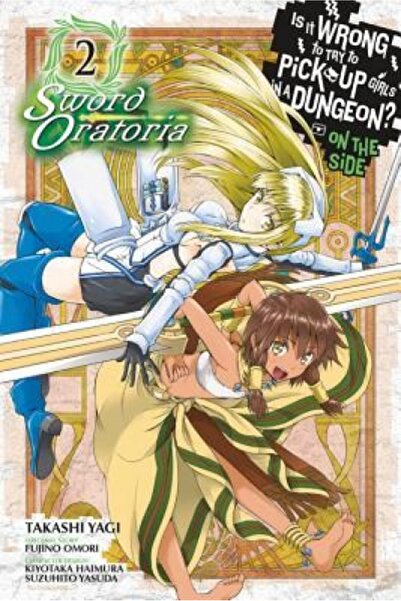 Yen Pr Is It Wrong to Try to Pick Up Girls in a Dungeon? Sword Oratoria, Vol....