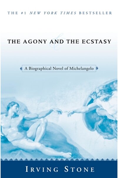 NEW AMERICAN LIBRARY The Agony and the Ecstasy: A Biographical Novel of Miche...