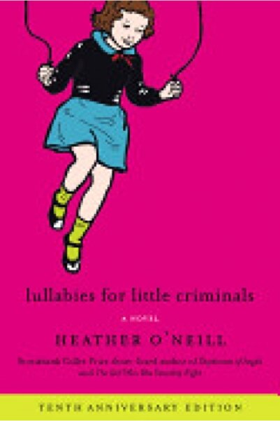 Perennial Lullabies for Little Criminals