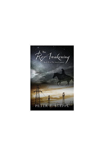 Outskirts Pr The ReAwakening: Book II in The InterConnect