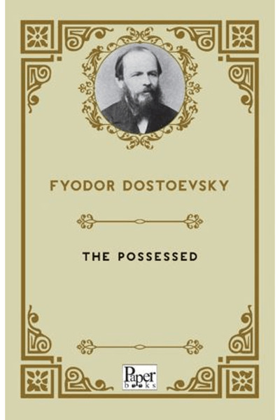 PAPER BOOKS The Possessed / Fyodor Dostoevsky / Paper Books / 9786256227743