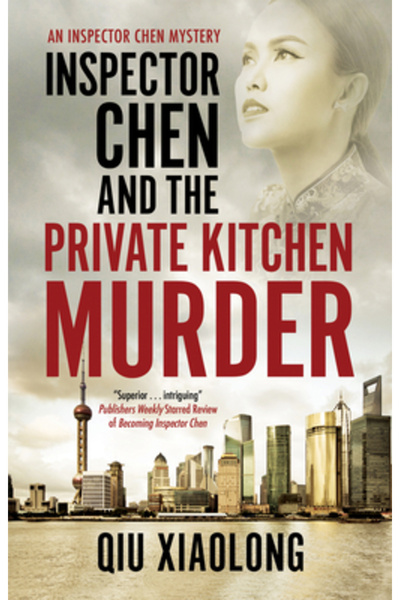 Severn House Inspector Chen and the Private Kitchen Murder