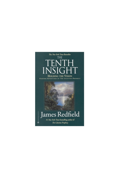 Warner Books The Tenth Insight: Holding the Vision