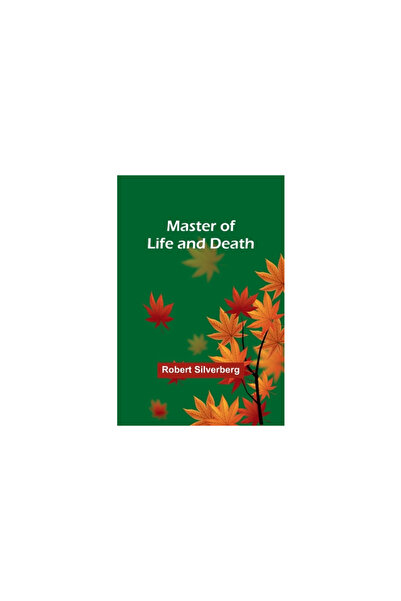 Alpha Ed Master of Life and Death