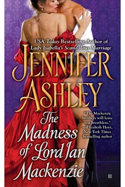 Berkley Sensation The Madness of Lord Ian MacKenzie