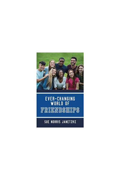 Westbow Pr Ever-Changing World of Friendships