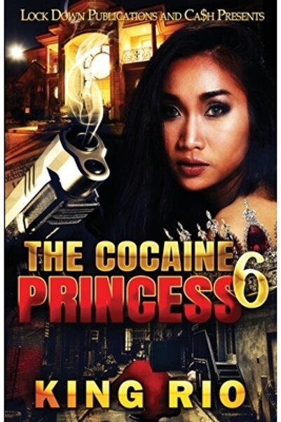 Lock Down Pubn The Cocaine Princess 6