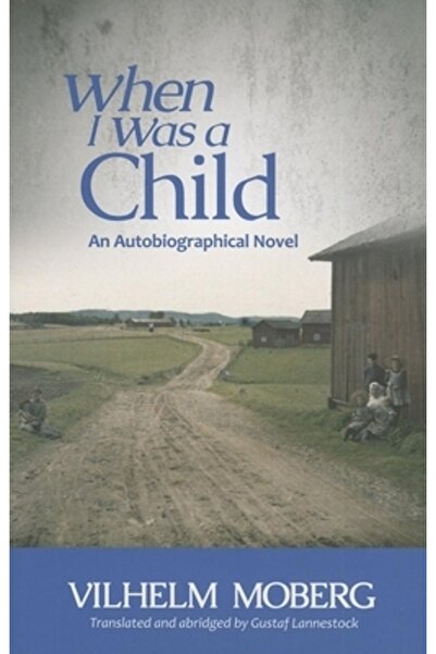 Minnesota Historical Soc When I Was a Child