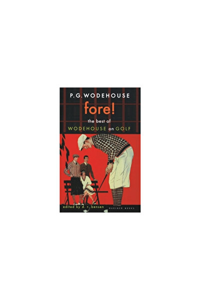 mariner books Fore!: The Best of Wodehouse on Golf