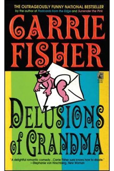 Kessinger Pub Llc Delusions of Grandma