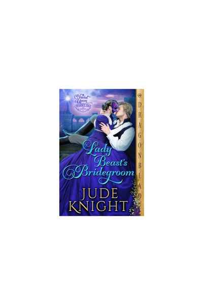 Dragonblade Pub Inc Lady Beast's Bridegroom